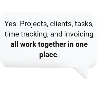 All projects, clients, time tracking — all in one place